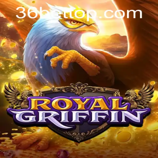 Explorando o Mundo Empolgante de RoyalGriffin e 36bet